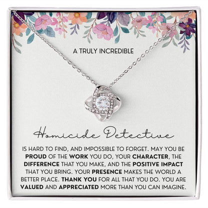 Gift For Homicide Detective 1 Love Knot Necklace